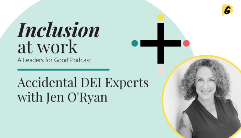 Accidental DEI Experts with Jen O'Ryan