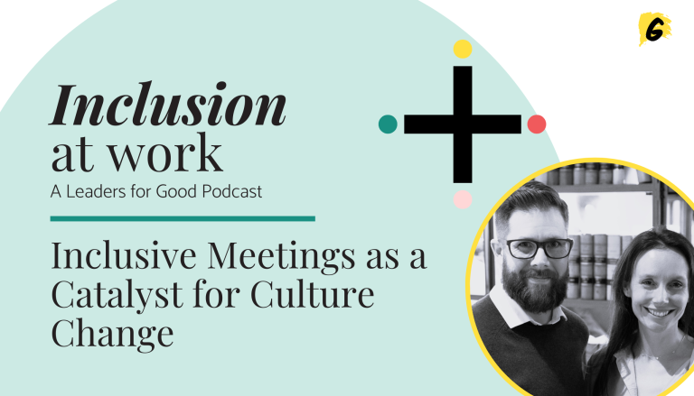 Inclusive Meetings as a Catalyst for Culture Change