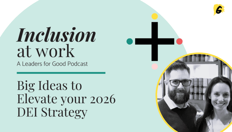 Big Ideas to Elevate your 2026 DEI Strategy